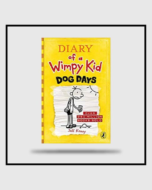 Diary of a Wimpy Kid: Dog Days (Book 4) – My Zoom Books