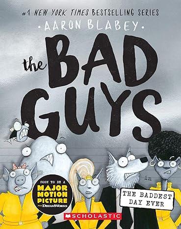 The Bad Guys in the Baddest Day Ever Volume 10
