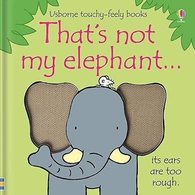 Thats Not My Elephant