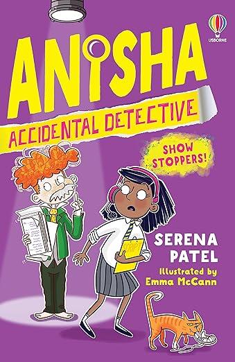 Anisha, Accidental Detective: Show Stoppers