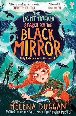 The Light Thieves: Search for the Black Mirror