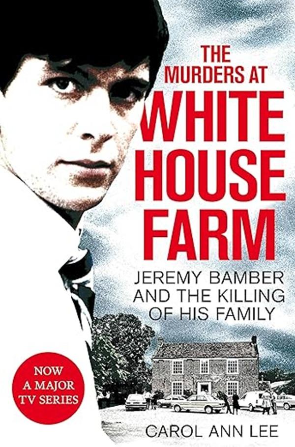 The Murders at White House Farm