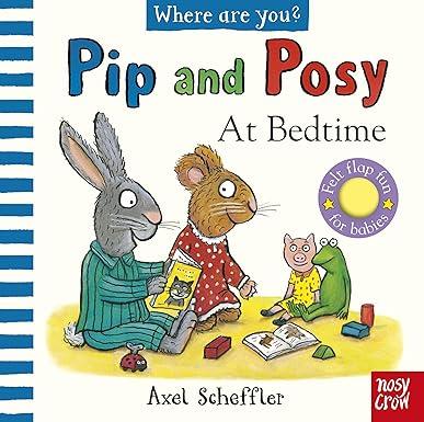 Pip and Posy,At Bedtime