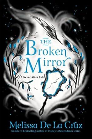 The Broken Mirror