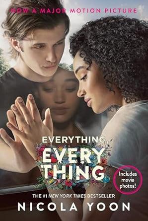 Everything, Everything Movie Tie-in Edition