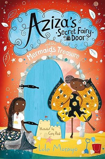 Aziza's Secret Fairy Door and the Mermaid's Treasu