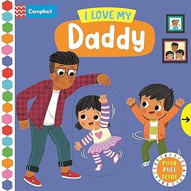 I Love My Daddy