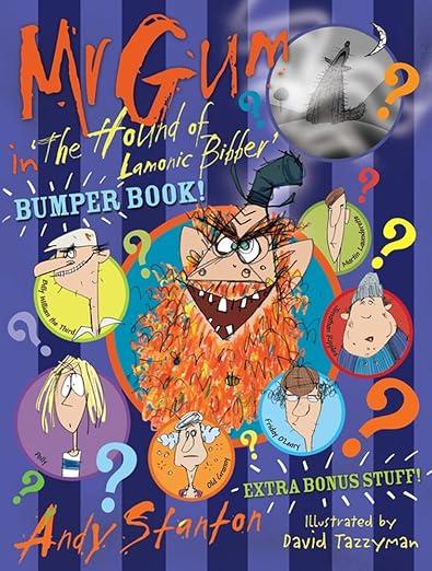 Mr Gum in 'the Hound of Lamonic Bibber' Mini Big Bumper Book