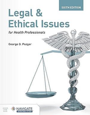 Legal and Ethical Issues for Health Professionals with Navigate Advantage Access
