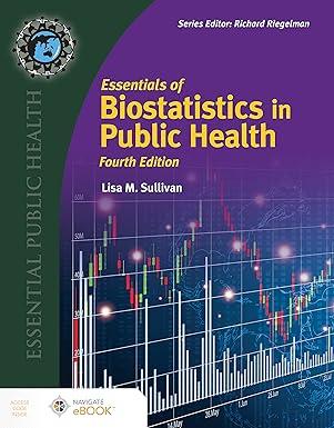Essentials of Biostatistics for Public Health