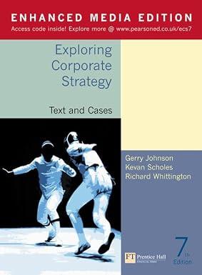 Exploring Corporate Strategy Enhanced Media Edition Text and Cases 7th Edition: Text and Cases