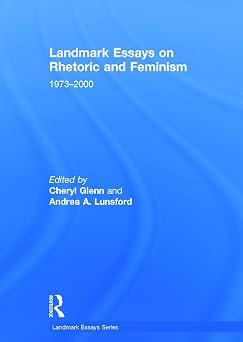 Landmark Essays on Rhetoric and Feminism:
