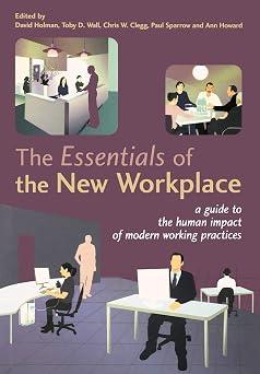 The Essentials of the New Workplace: