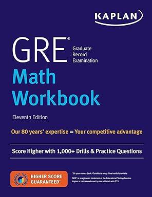 Kaplan GRE Math : Score Higher with 1,000+ Drills & Practice Questions