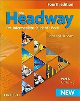 OXFORD UNIVERSITY PRESS New Headway 4th Edition