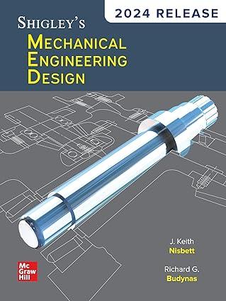 Shigley's Mechanical Engineering Design