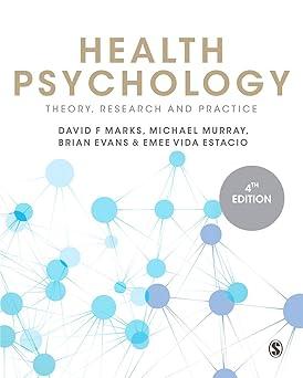 Health Psychology: Theory, Research and Practice
