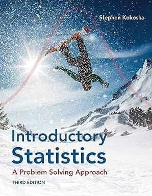 Introductory Statistics: A Problem-Solving Approach