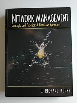 Network Management: Concepts and Practice, a Hands-On Approach