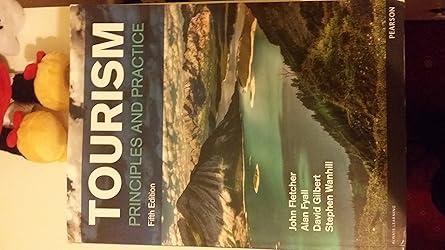 Tourism: Principles and Practice
