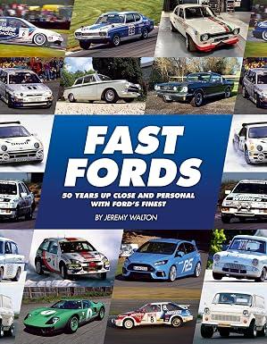 Fast Fords: 50 years up close and personal with Ford’s finest